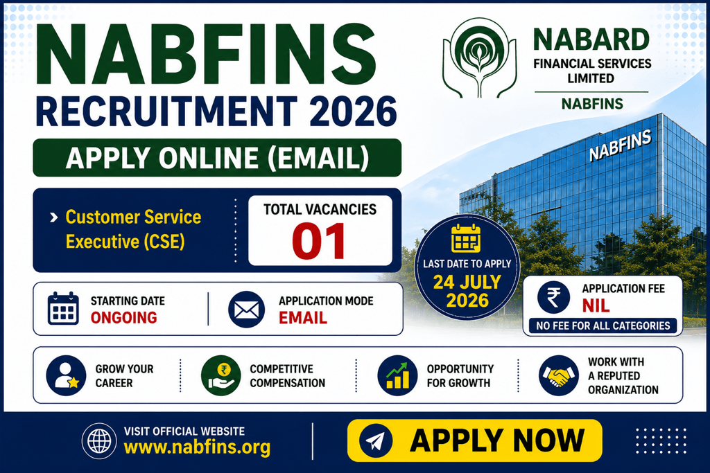 NABFINS Customer Service Executive Recruitment 2026 notification with 1 CSE vacancy, graduate eligibility, email application, and last date 24 July 2026.