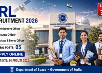 Physical Research Laboratory PRL Recruitment 2026 notification for Administrative Officer, Accounts Officer and Purchase & Stores Officer posts.