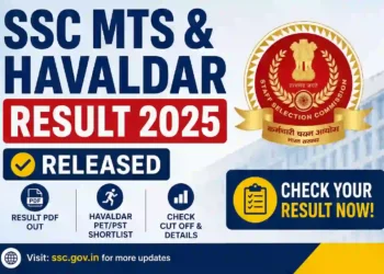 SSC MTS and Havaldar Result 2025 Released - PET PST Shortlist PDF, Cut Off and Result Details