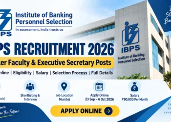 IBPS Recruitment 2026 Banker Faculty and Executive Secretary Jobs